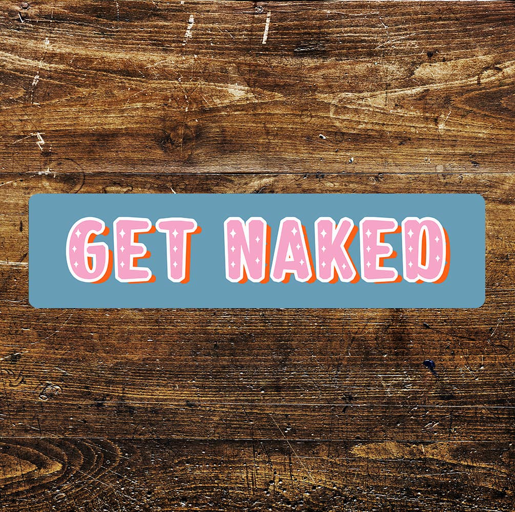 Get Naked Bathroom Pink And Blue Metal Sign