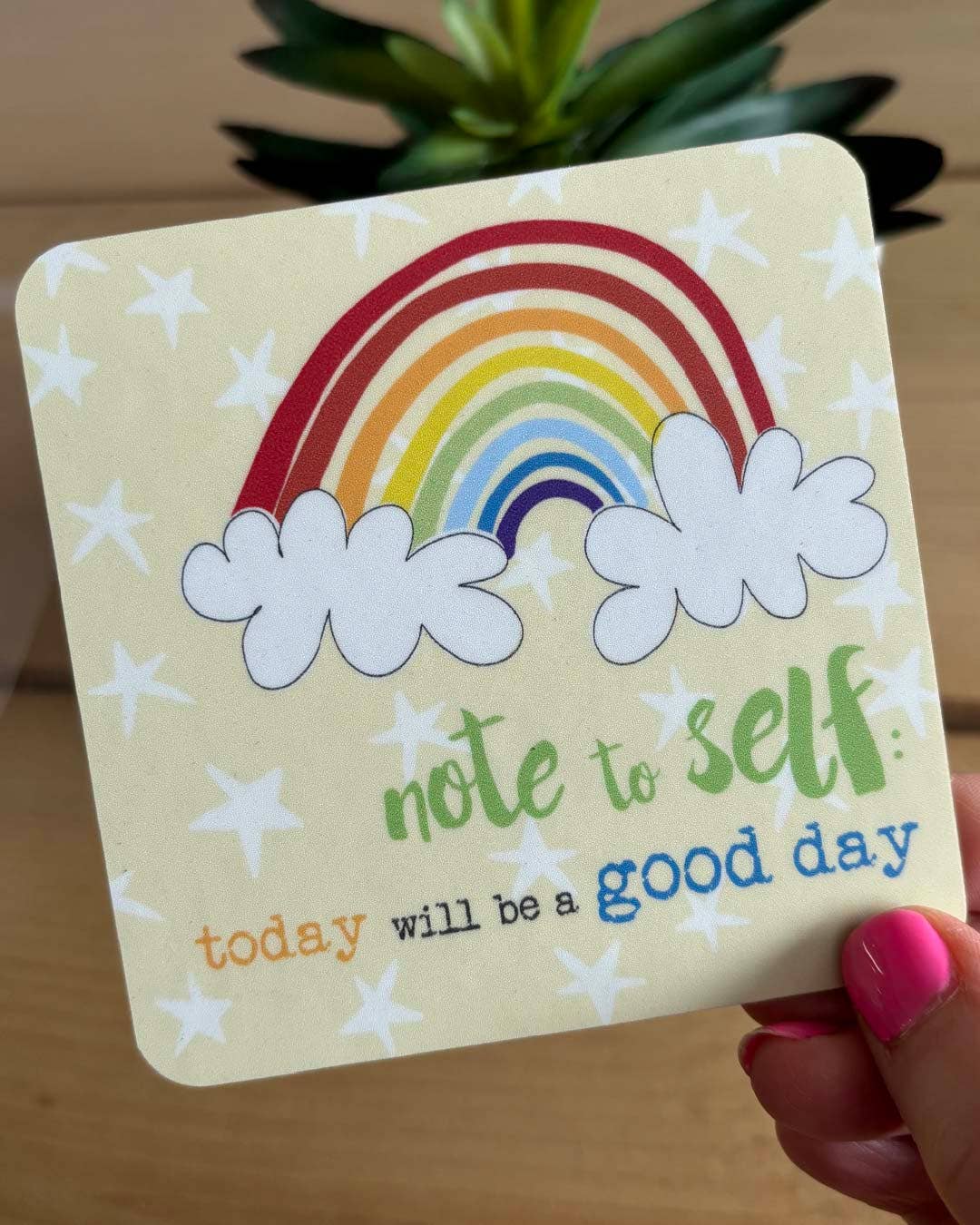 Dandelion Stationery - Coaster - Today Will Be A Good Day