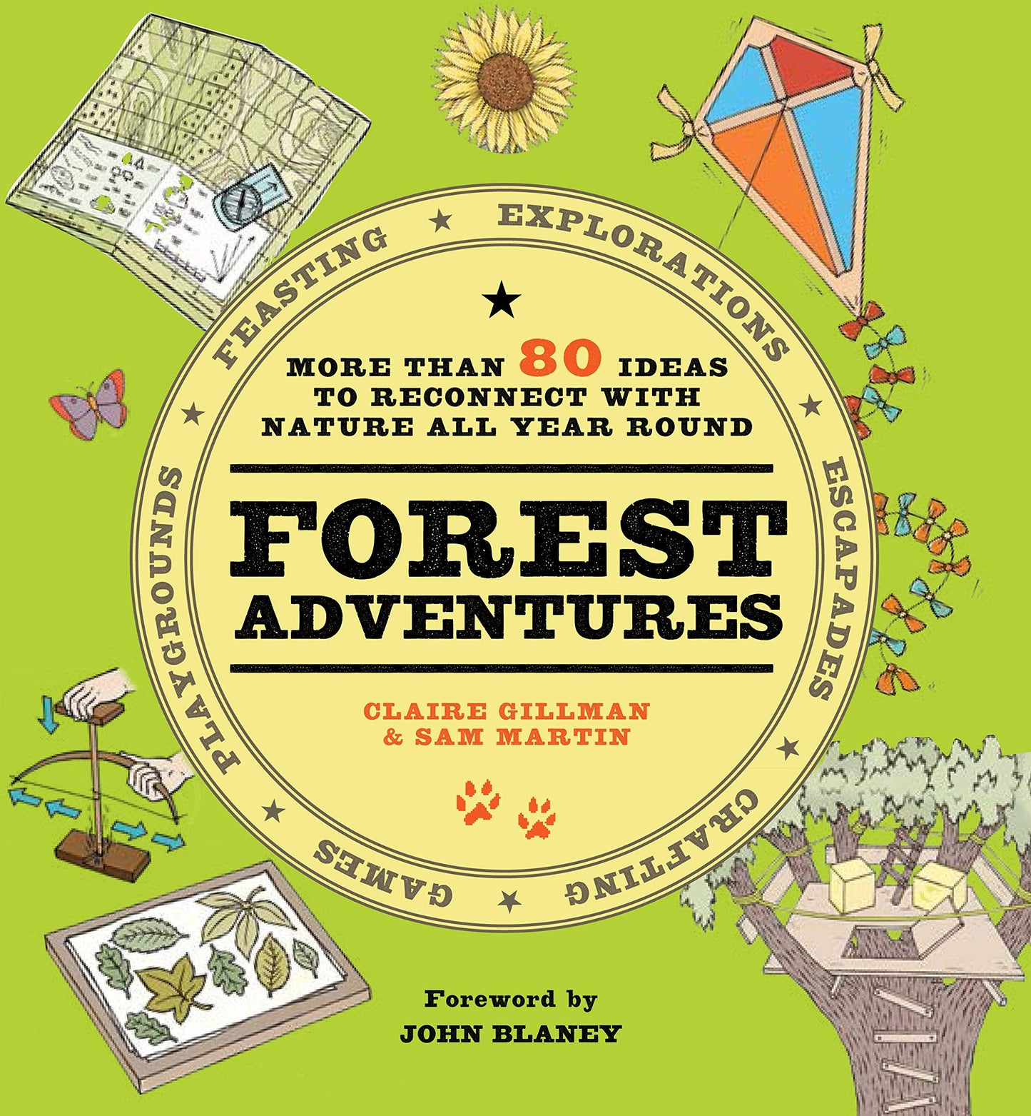 Forest Adventures: 80+ Ideas to Reconnect with Nature