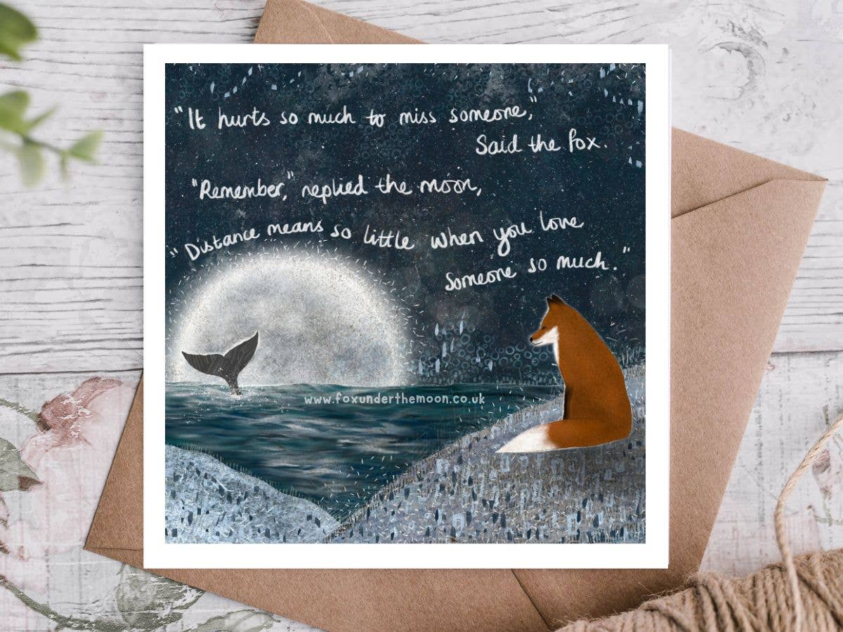 'Distance' - Greeting Card by Fox Under The Moon