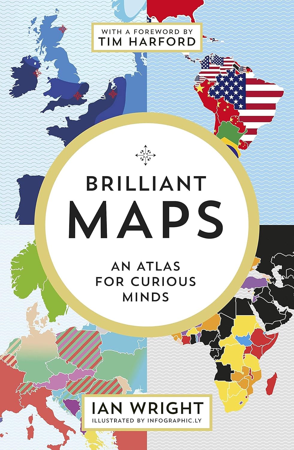 Brilliant Maps: An atlas for curious minds
