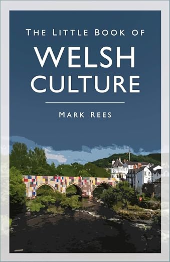 Little Book of Welsh Culture