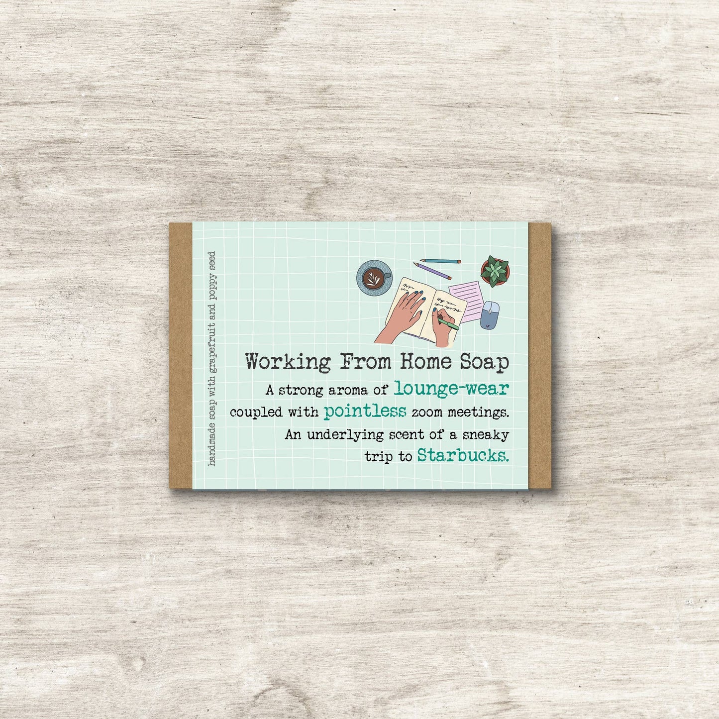 Dandelion Stationery - Working from home soap - Humorous Soap Gift