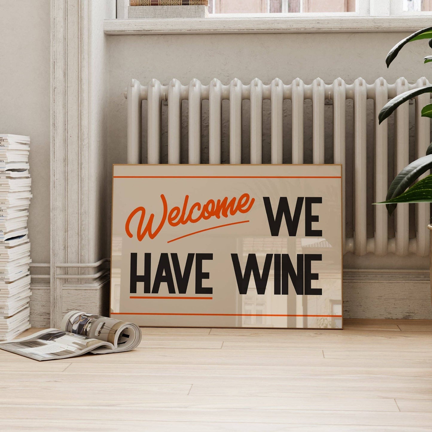 Lune Club - Welcome We Have Wine Print