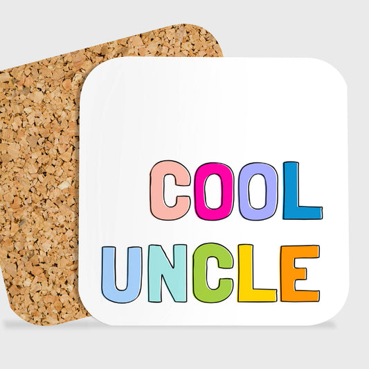 Cool Uncle Coaster