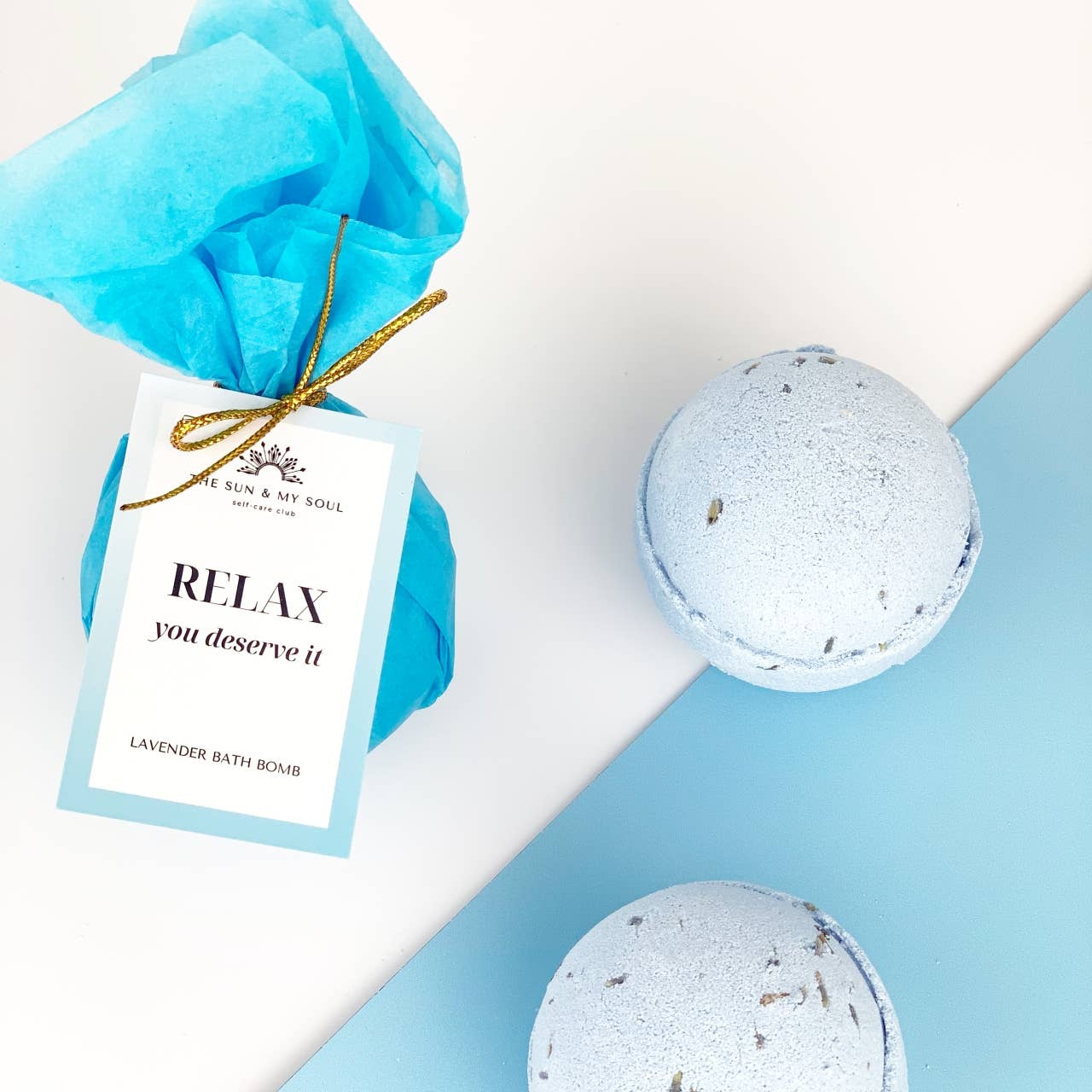 The Sun & My Soul Relax You Deserve It - Relaxing Lavender Bath Bomb