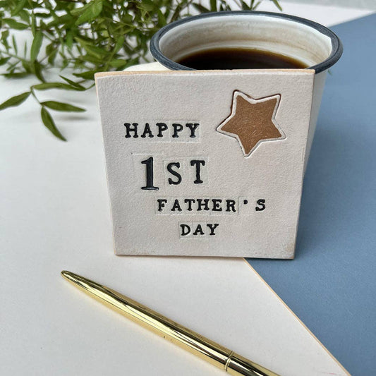 Happy First Father's Day Coaster