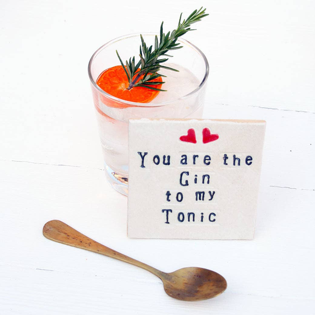 Gin To My Tonic Ceramic Coaster
