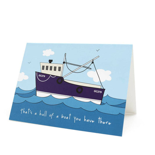 Gone Crabbing - Hull of a Boat Greeting Card