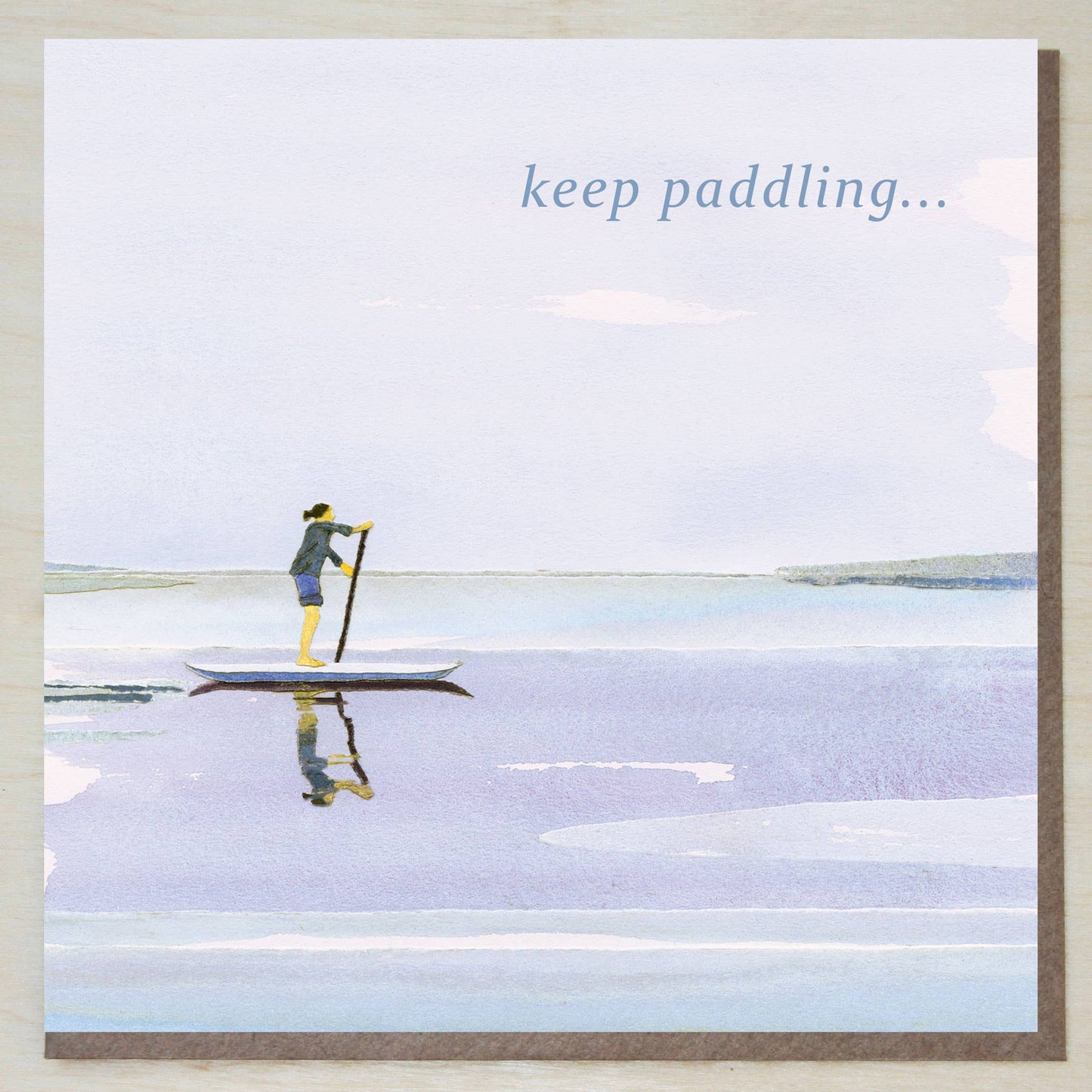 Windsock Press - 'Keep Paddling' (paddle boarding card)