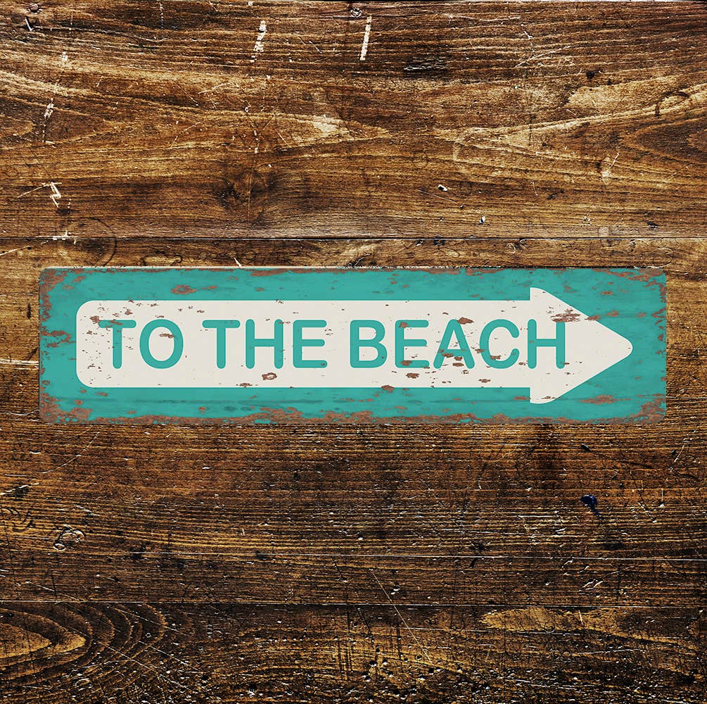 To The Beach Sign  Metal Long Sign Plaque