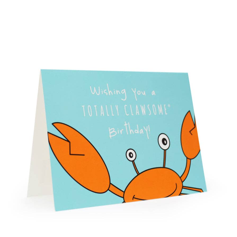Gone Crabbing - Wishing you a Totally Clawsome® Birthday Greeting Card
