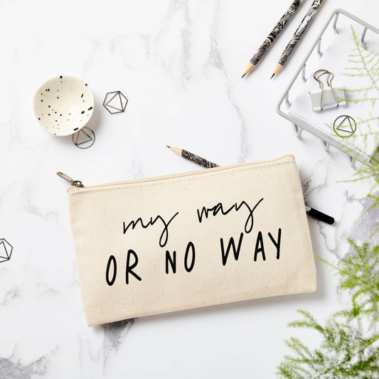 Tillyanna - My Way Or No Way Pencil Case
