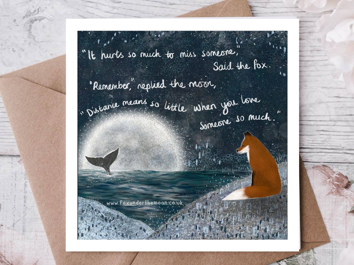 'Distance' - Greeting Card by Fox Under The Moon