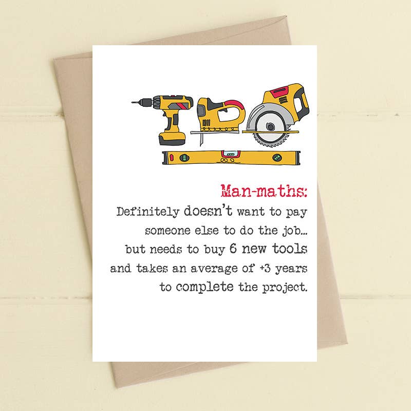 Dandelion Stationery - Man-math - new tools for the job - Greetings Card