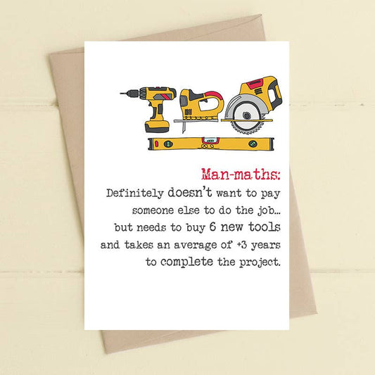 Dandelion Stationery - Man-math - new tools for the job - Greetings Card