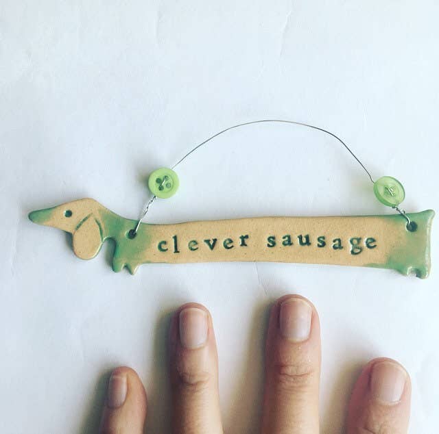 Clever Sausage Ceramic Dachshund Plaque Made in Wales