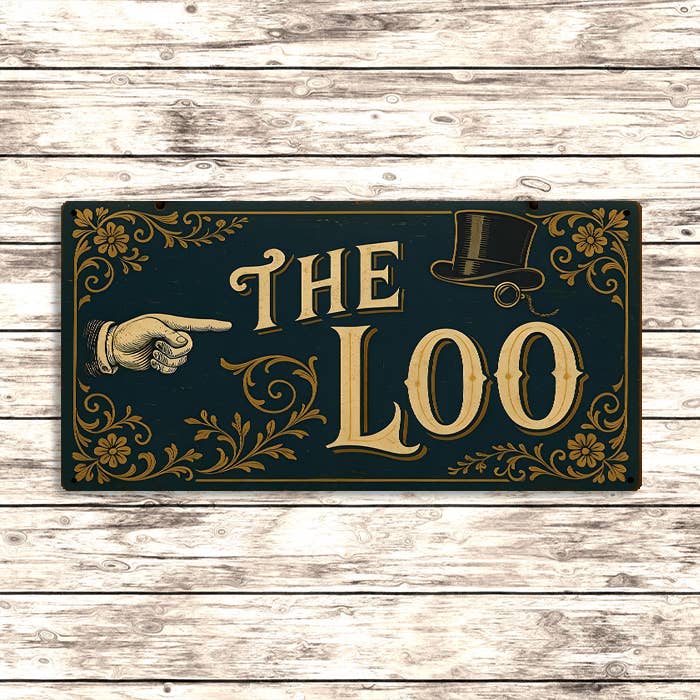 The Loo Metal Sign – Vintage Victorian Bathroom Toilet Arrow