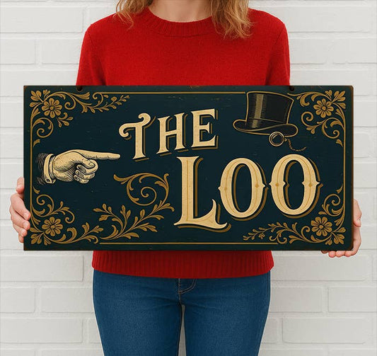 The Loo Metal Sign – Vintage Victorian Bathroom Toilet Arrow