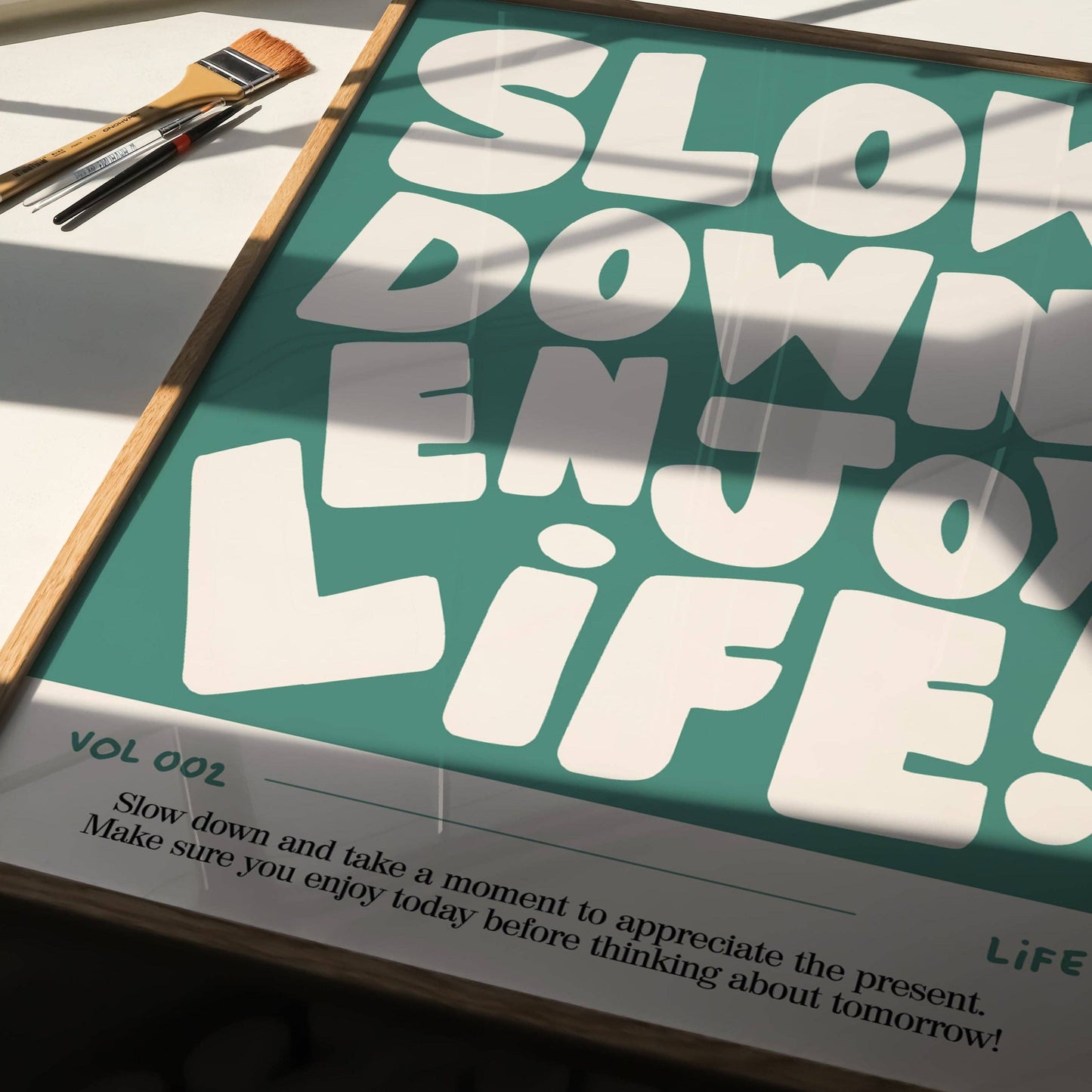 Lune Club - Slow Down, Enjoy Life Print