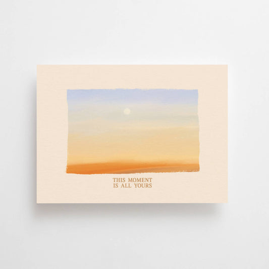 Anna Cosma - THIS MOMENT IS ALL YOURS POSTCARD