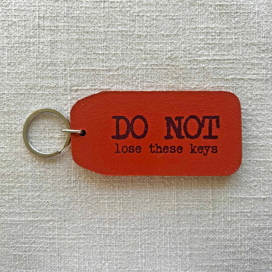 The Wooden Postcard Company - Do Not Lose These - Wooden Key Tag