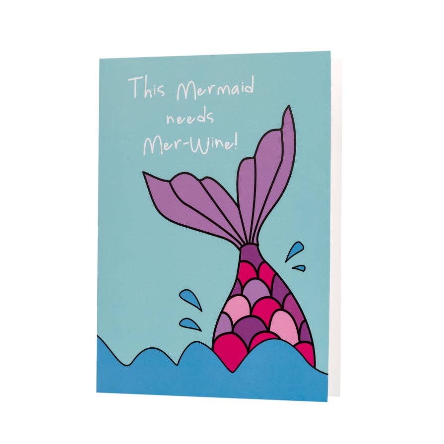 Gone Crabbing - This Mer-maid needs Mer-Wine Greeting Card