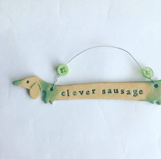 Clever Sausage Ceramic Dachshund Plaque Made in Wales
