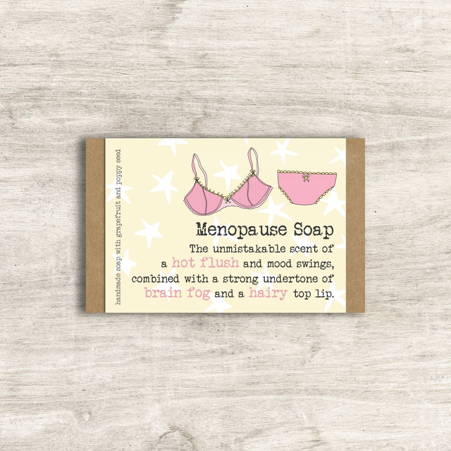 Dandelion Stationery - Menopause Soap - Funny Soap Gift
