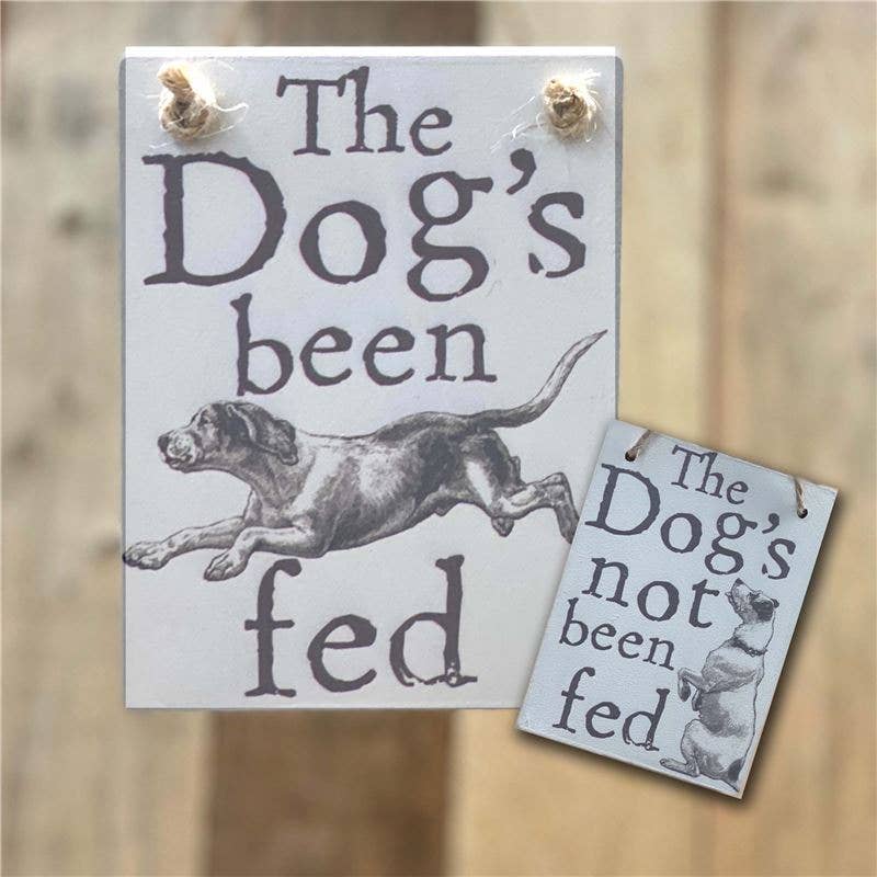 The Wooden Postcard Company - DOG HAS BEEN FED/NOT FED Double-sided wooden sign