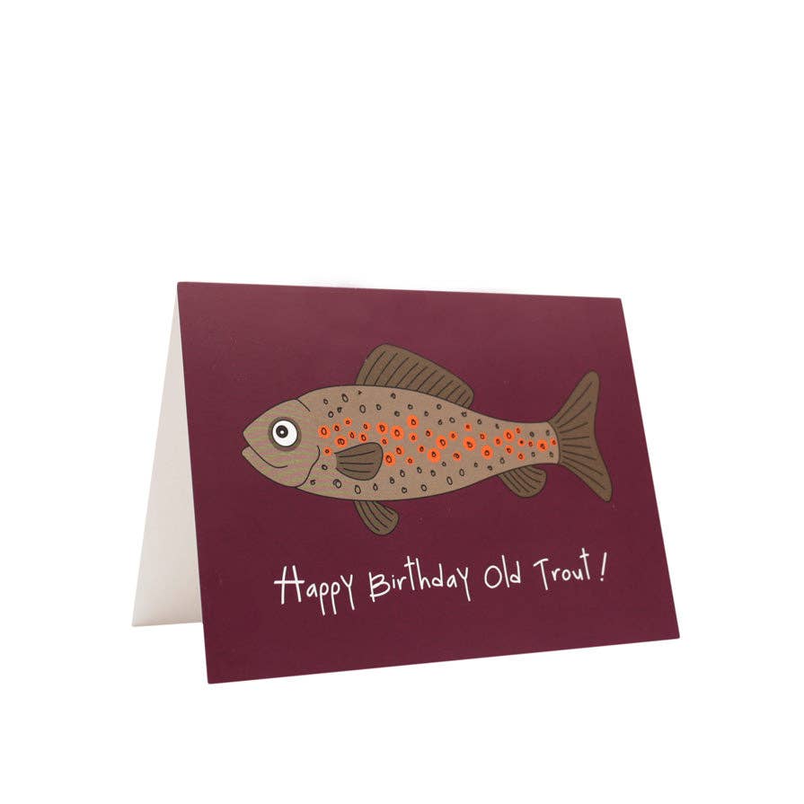 Gone Crabbing - Happy Birthday Old Trout®! Greeting Card