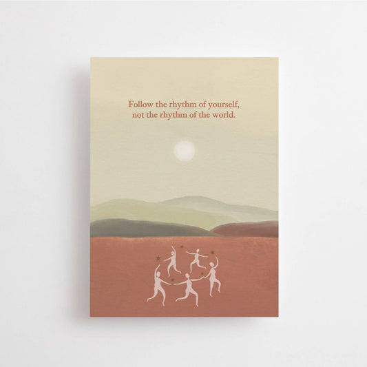 Anna Cosma - FOLLOW THE RHYTHM OF YOURSELF, NOT THE RHYTHM OF THE WORLD POSTCARD