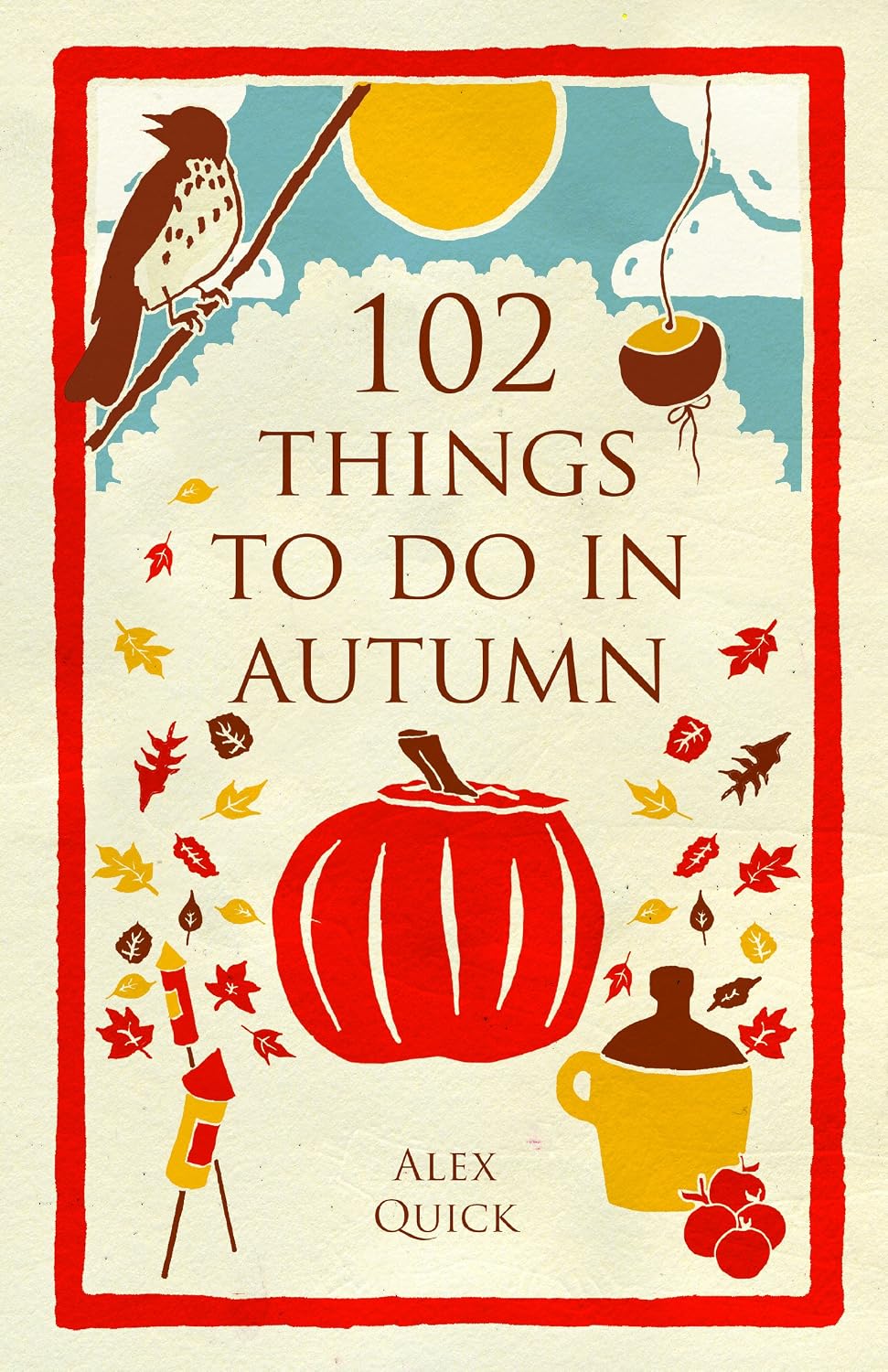 102 Things to Do in Autumn