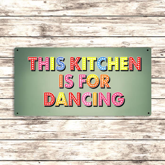 This Kitchen Is For Dancing Sign – Fun Colorful Metal Sign