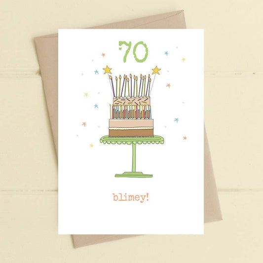 Dandelion Stationery - Blimey - Age 70 - Greetings Card
