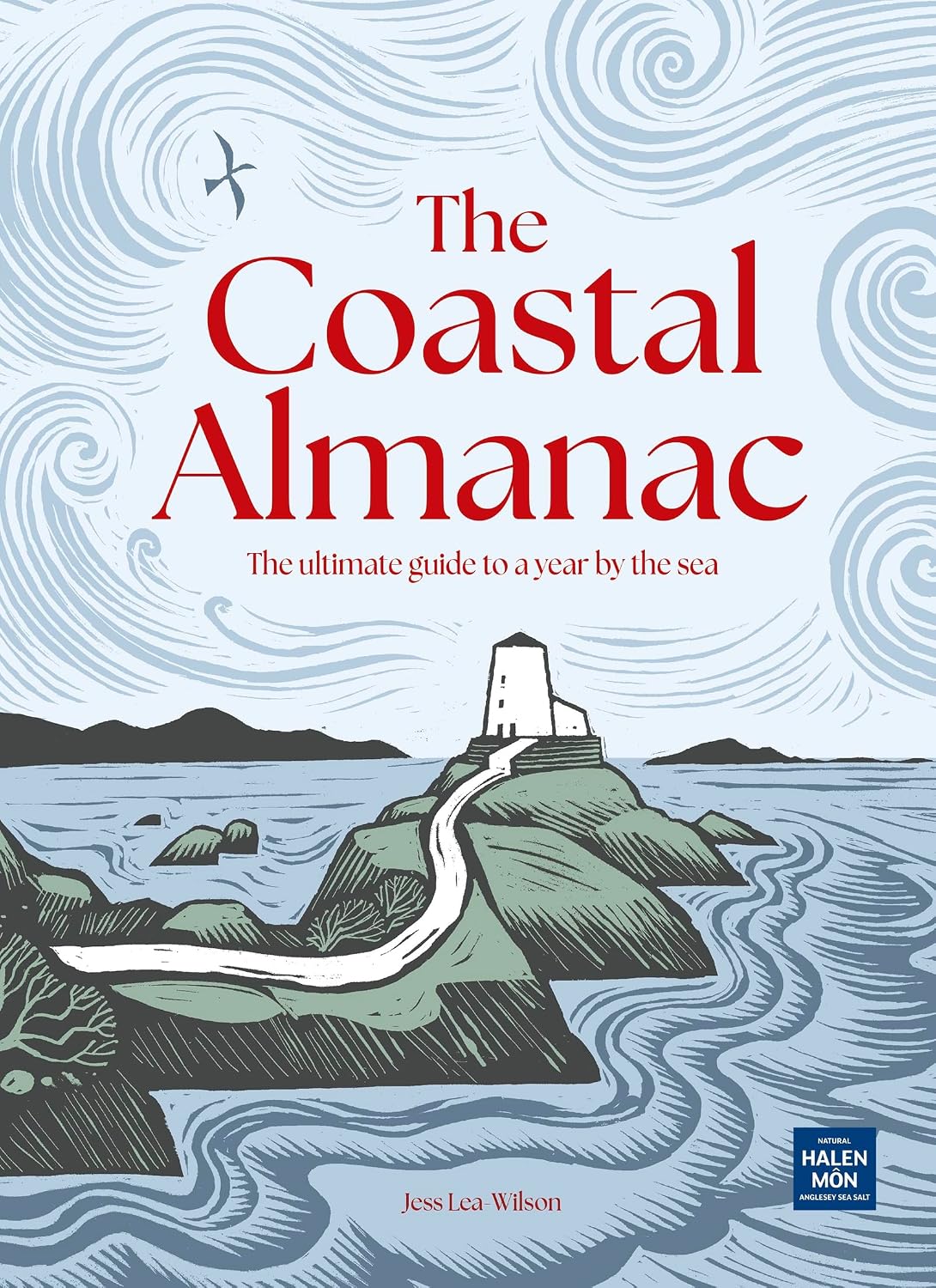 The Coastal Almanac: The ultimate guide to a year by the sea