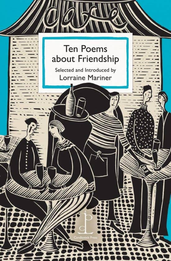 Ten Poems about Friendship