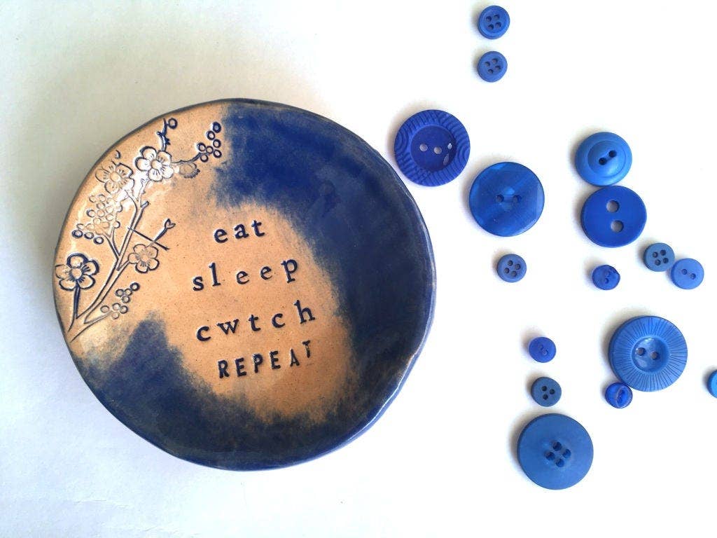 Eat Sleep Cwtch Repeat - Ceramic trinket dish -Made in Wales