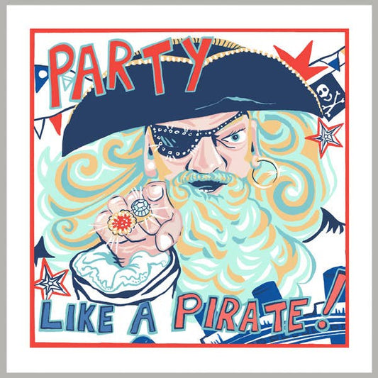 Port & Lemon - Party Like a Pirate Greetings Card