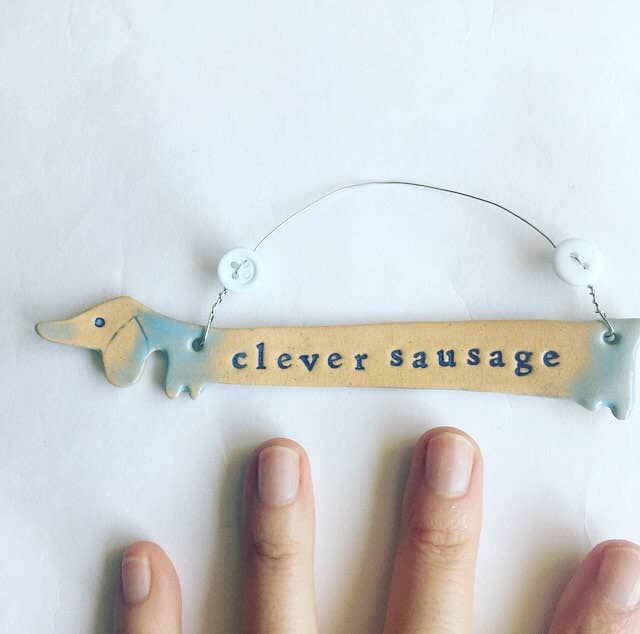 Clever Sausage Ceramic Dachshund Plaque Made in Wales