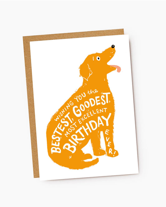 Bestest Goodest Birthday - Yellow Dog - Birthday Card