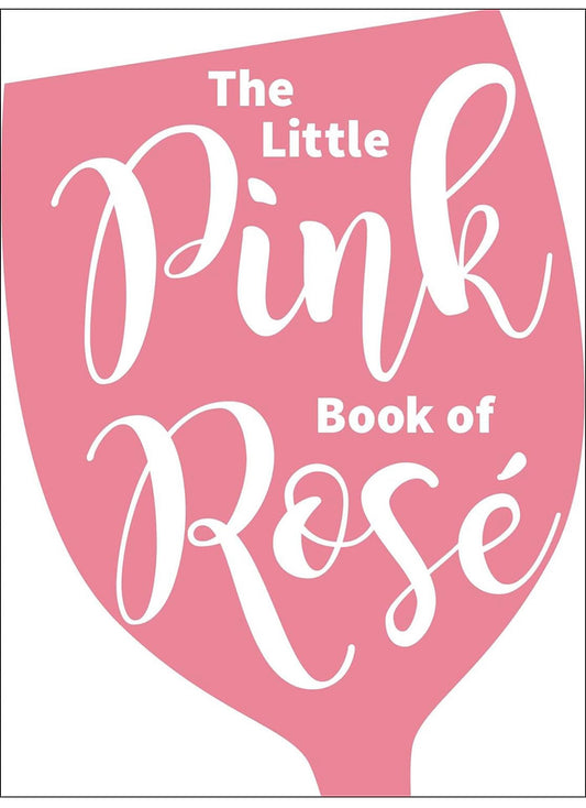 The little pink book of rosé