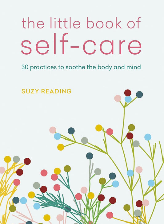 The little book of self care