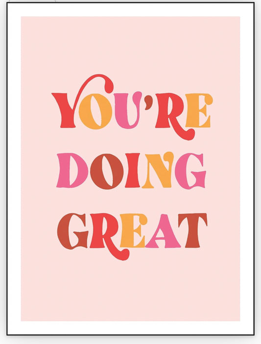 You’re doing great