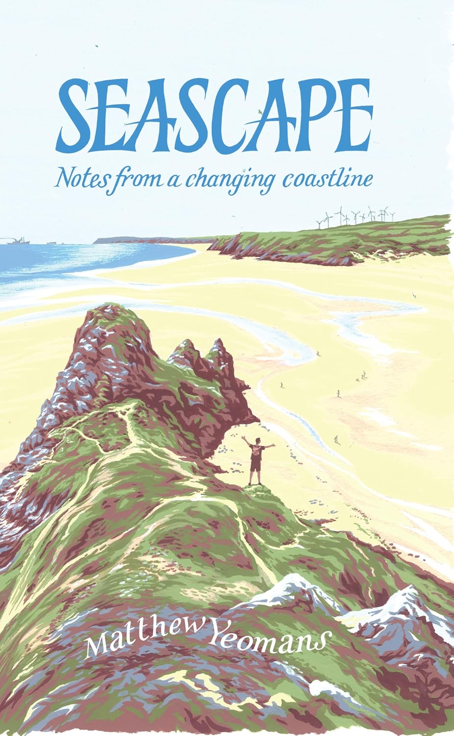 Seascape: Notes from a Changing Coastline