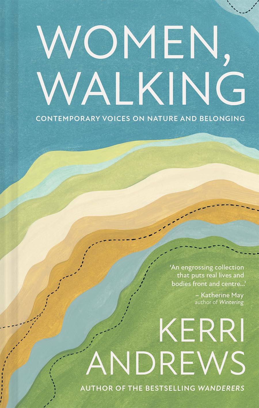 Women, Walking: Contemporary voices on nature and belonging