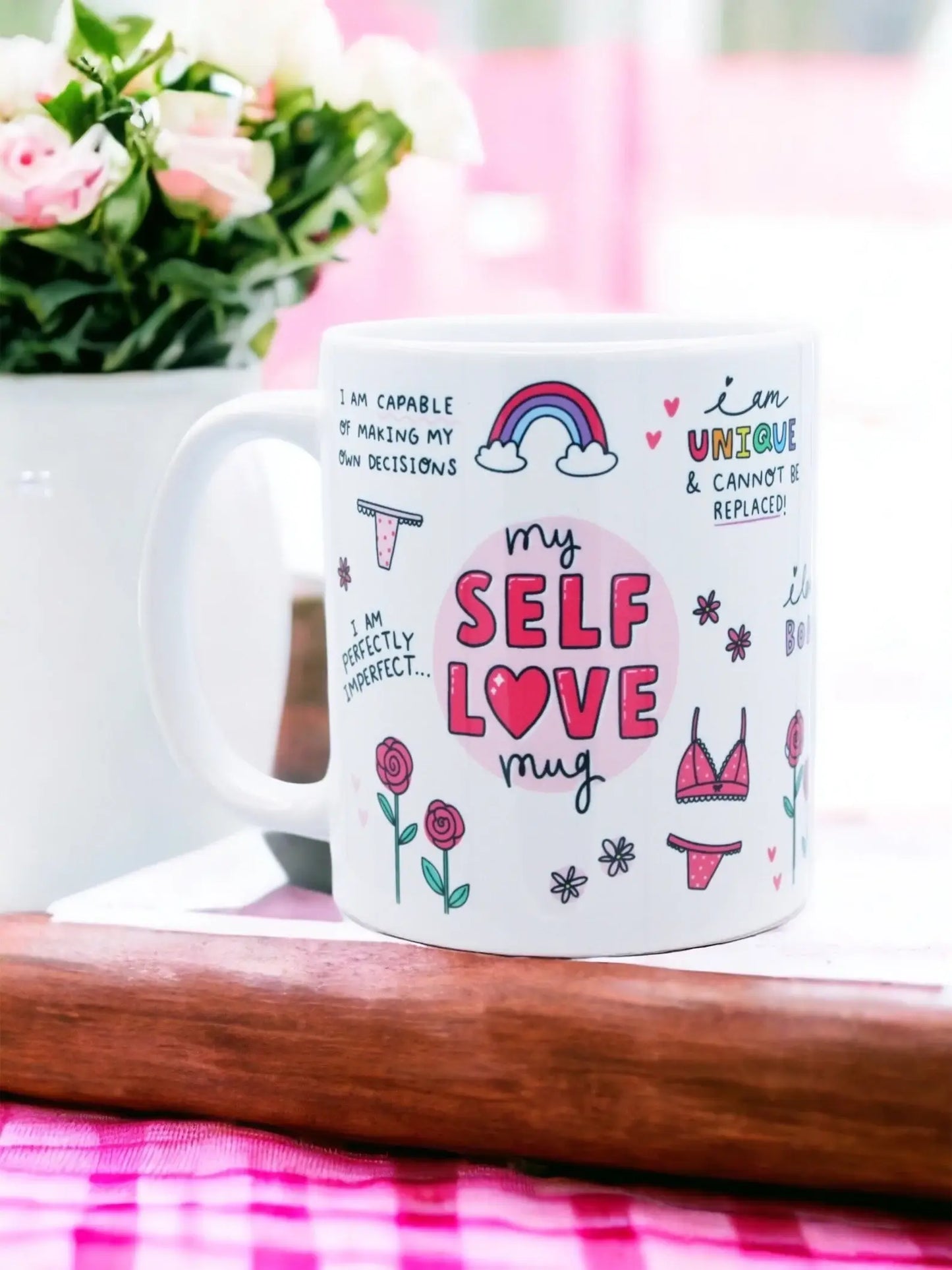 My SELF LOVE Mug - Self Care | Motivational Mug