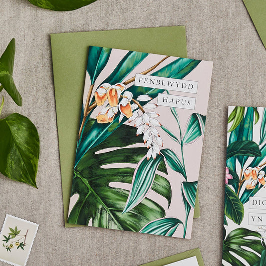 Palm House Tropics- Penblwydd Hapus - Cymraeg/Welsh Card